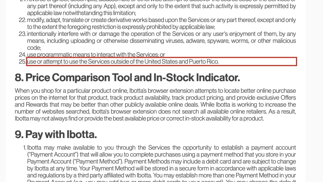 Screenshot of Ibotta's own page with the sentence outlined: use or attempt to use the Services outside of the United States and Puerto Rico