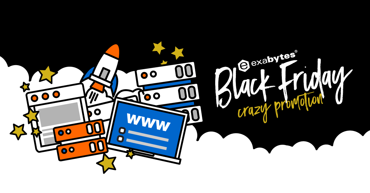 Exabytes BLack Friday Crazy Sale – Free Domains, Hosting/VPS/Server Merely $0.ninety nine