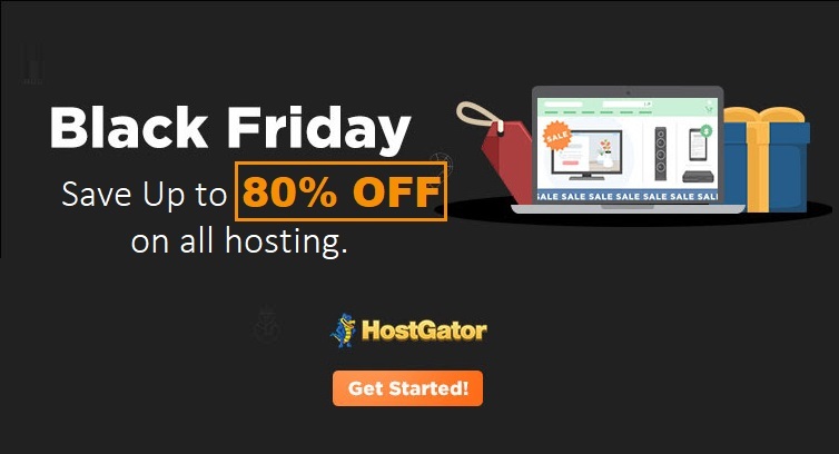 HostGator Black Friday 2017 – Keep Up to eighty% on All New Hosting Plans
